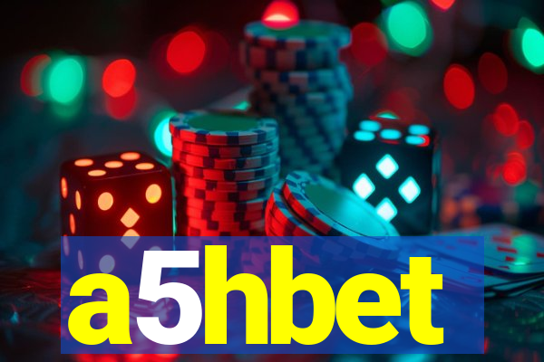 a5hbet