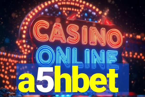 a5hbet