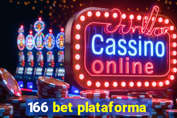 166 bet plataforma