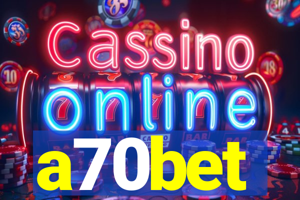 a70bet