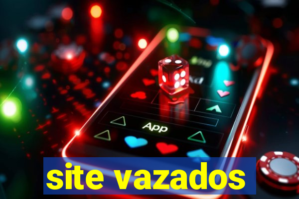 site vazados