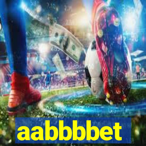 aabbbbet