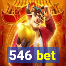 546 bet