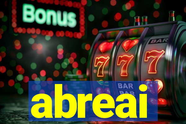 abreai