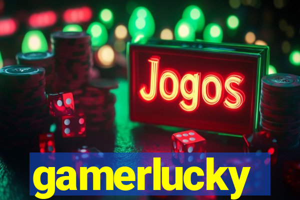 gamerlucky