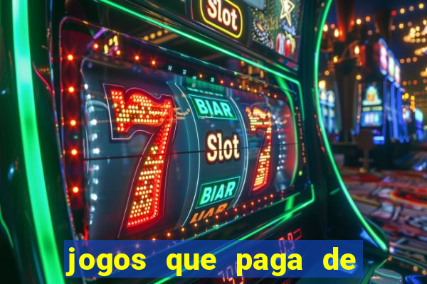 jogos que paga de verdade via pix