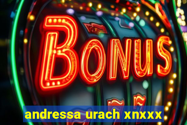 andressa urach xnxxx