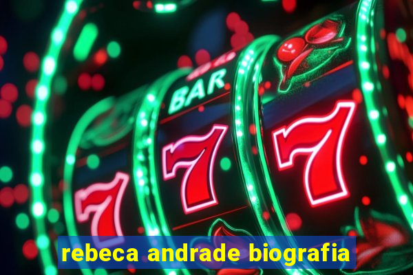 rebeca andrade biografia