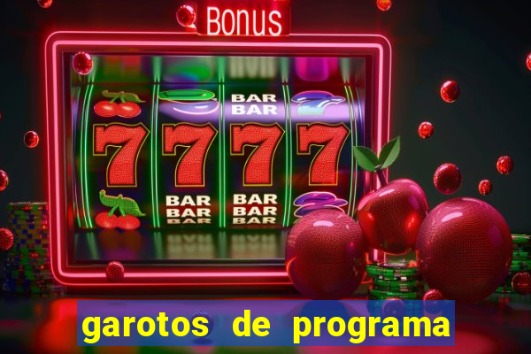garotos de programa de porto seguro