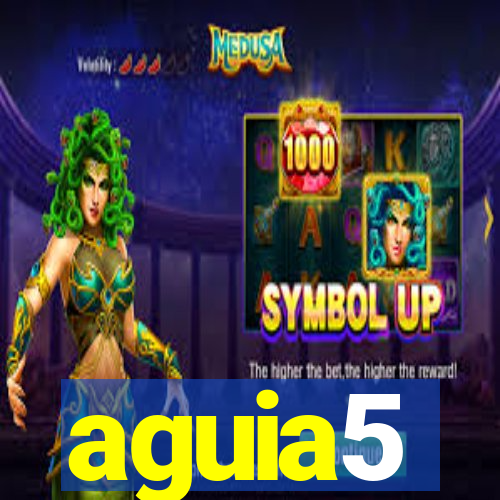 aguia5
