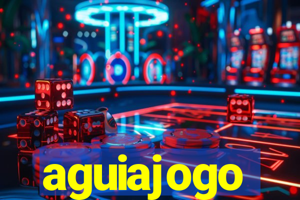 aguiajogo
