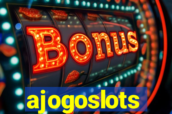 ajogoslots
