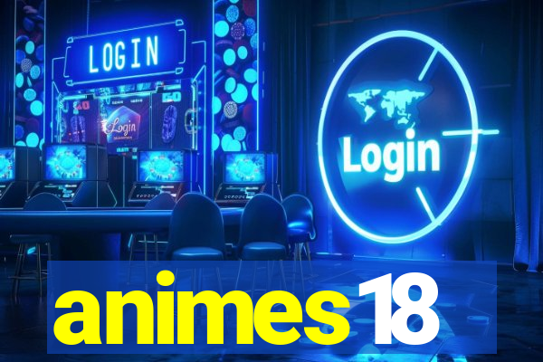 animes18