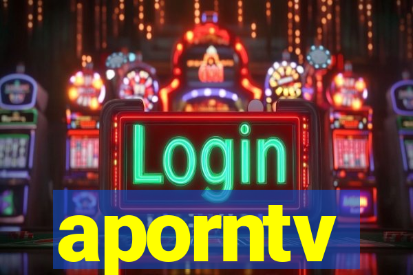 aporntv