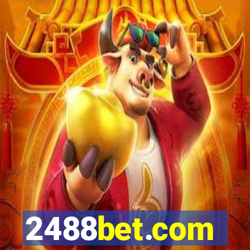2488bet.com