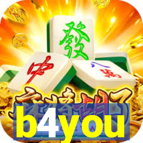 b4you
