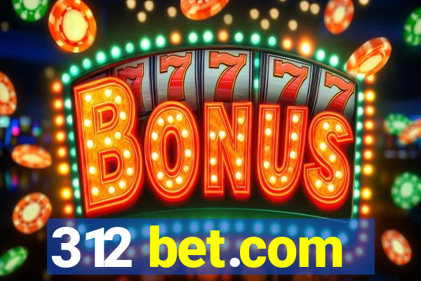 312 bet.com