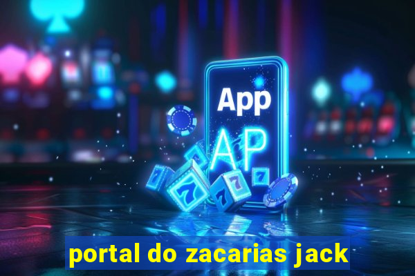 portal do zacarias jack