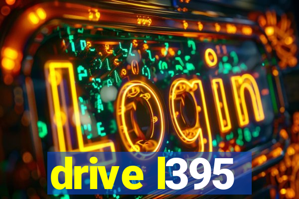 drive l395