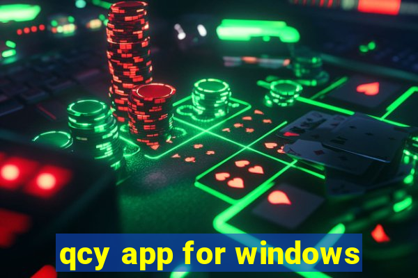 qcy app for windows