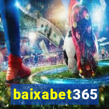 baixabet365