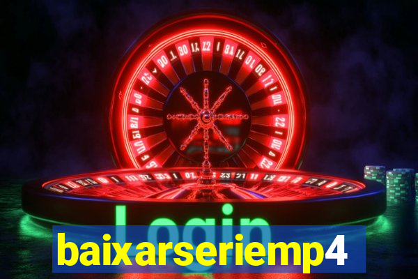 baixarseriemp4
