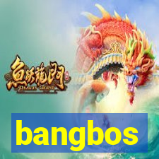 bangbos