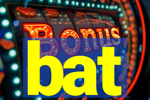 bat-bet