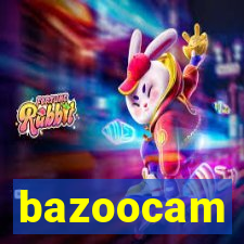 bazoocam
