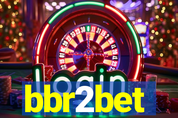 bbr2bet