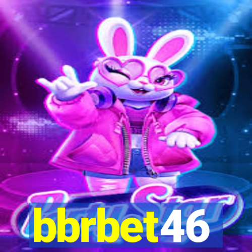 bbrbet46