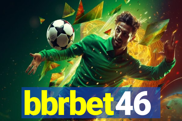 bbrbet46