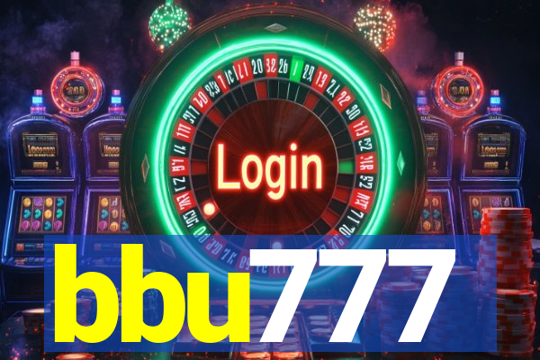 bbu777