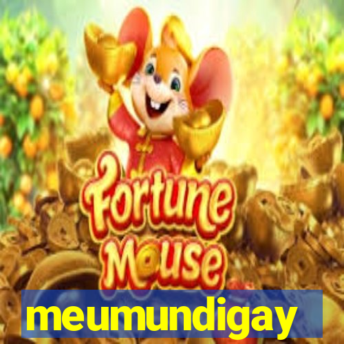 meumundigay