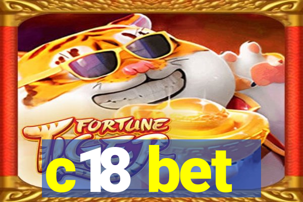 c18 bet
