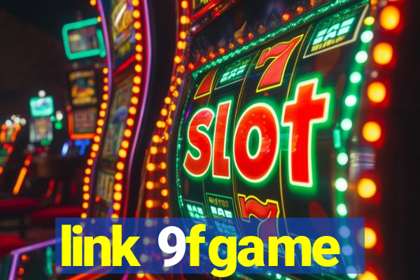 link 9fgame