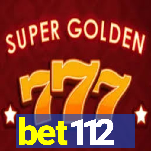 bet112