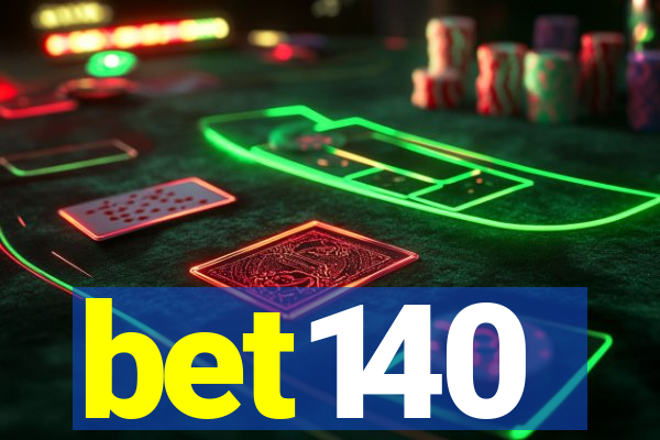 bet140