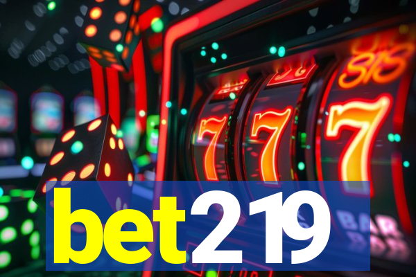 bet219