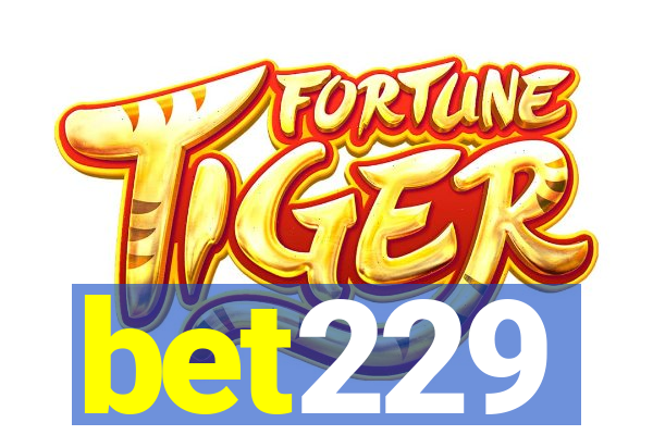 bet229