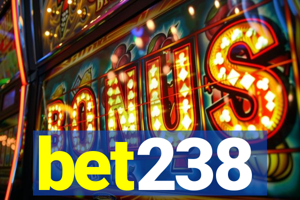 bet238