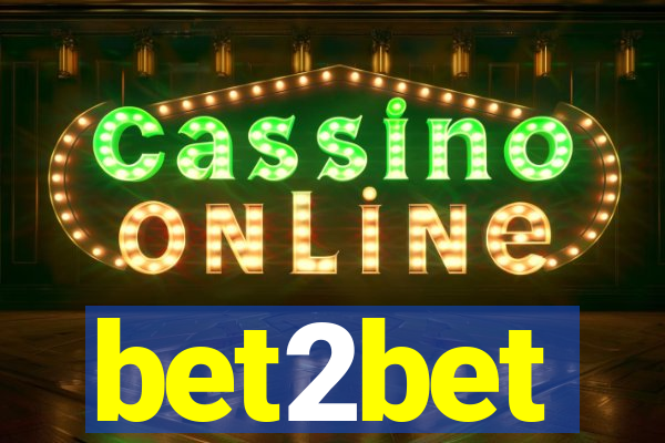 bet2bet