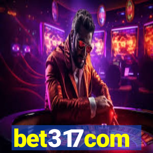 bet317com