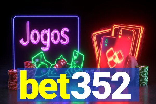 bet352