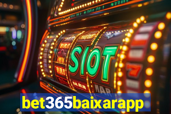bet365baixarapp