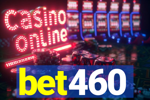 bet460