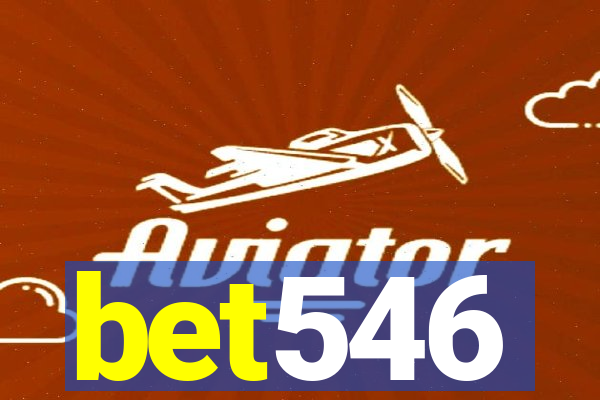 bet546
