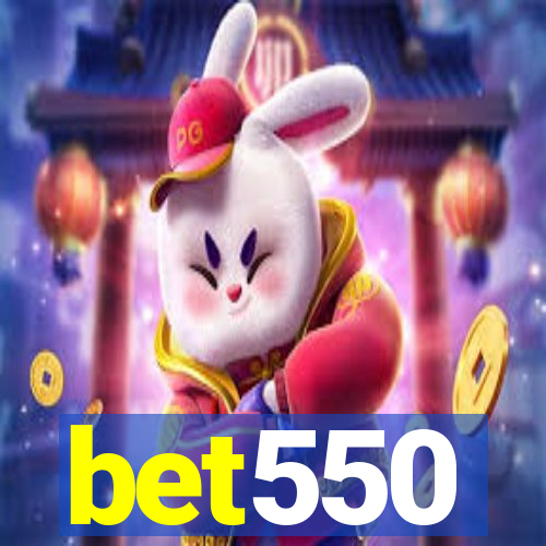 bet550