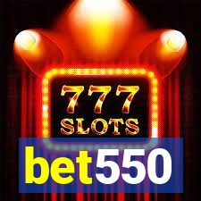 bet550