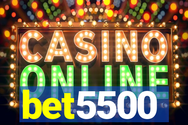 bet5500